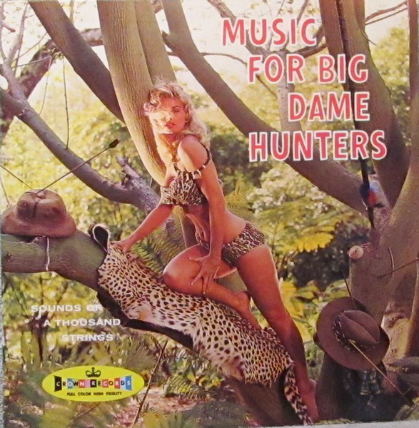 Music For Big Dame Hunters