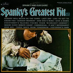 Spanky's Greatest Hit(s)