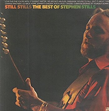 Still Stills: The Best Of Stephen Stills