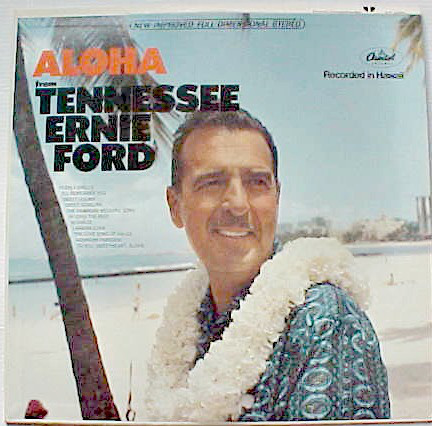 Aloha From Tennessee Ernie Ford