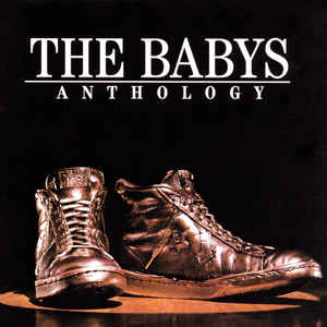 The Babys Anthology