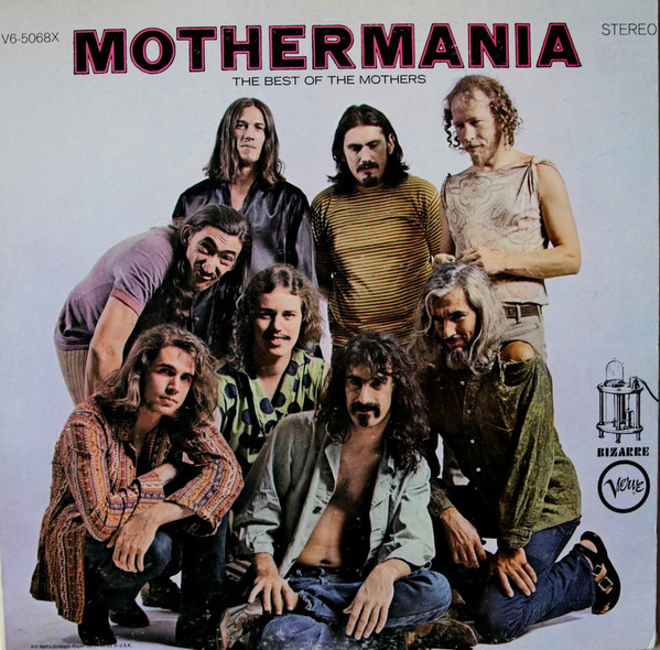 Mothermania (The Best Of The Mothers)
