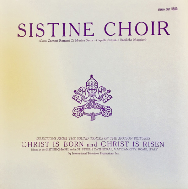 Selections From The Sound Tracks Of The Motion Pictures ''Christ Is Born'' And ''Christ Is Risen''