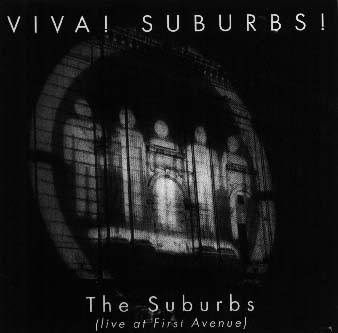 Viva! Suburbs! (Live At First Avenue)