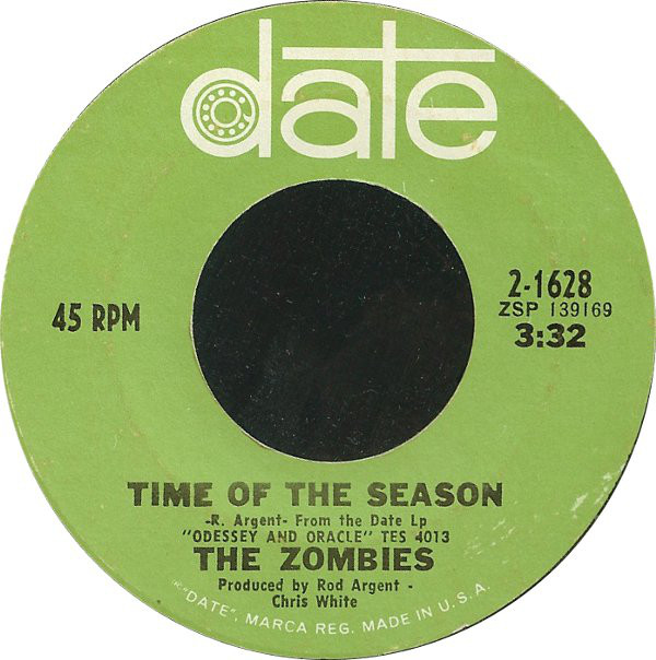 Time Of The Season / Friends Of Mine