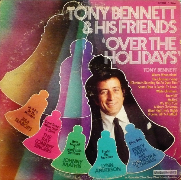 Tony Bennett and Friends "Over The Holidays"