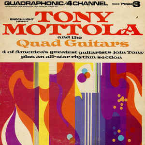 Tony Mottola And The Quad Guitars
