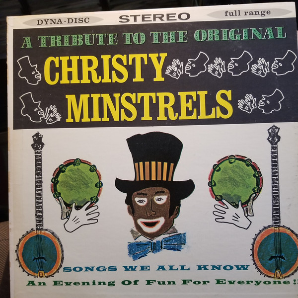 A Tribute To The Original Christy Minstrels