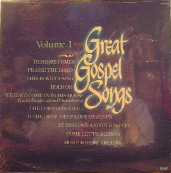 Great Gospel Songs Volume 1
