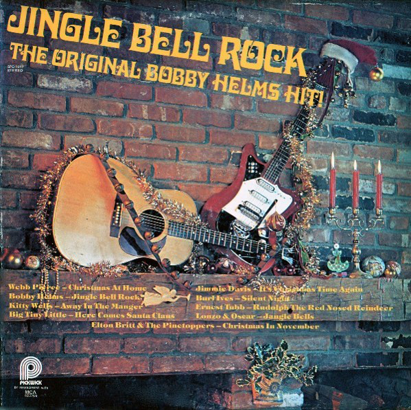 Jingle Bell Rock - The Original Bobby Helms Hit!