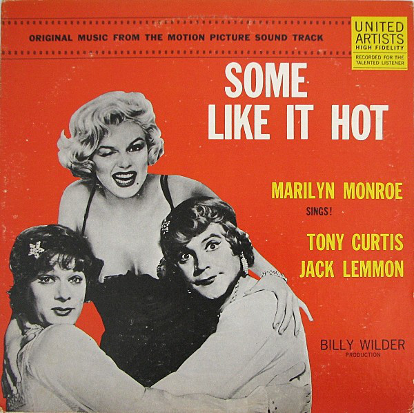Some Like It Hot (Original Music From The Motion Picture Sound Track)