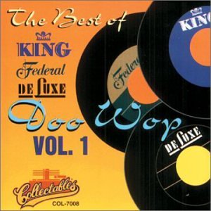 The Best Of King Federal and Deluxe Vol.1 