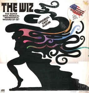The Wiz (The Super Soul Musical ''Wonderful Wizard Of Oz'')