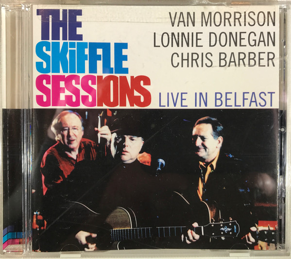 The Skiffle Sessions (Live In Belfast 1998)