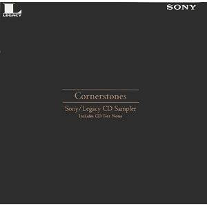 Cornerstones (Sony/Legacy CD Sampler)