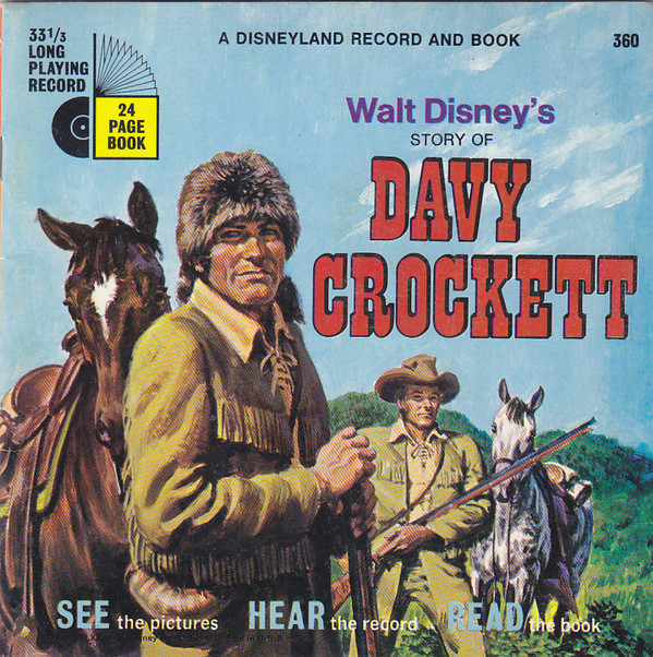 Walt Disney's Story Of Davy Crockett