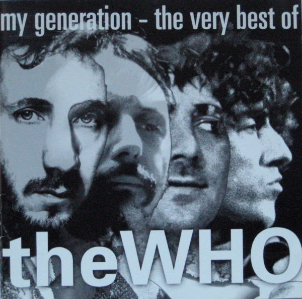 My Generation - The Very Best Of The Who