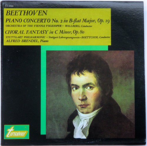 Beethoven: Piano Concerto No.2 & Choral Fantasy