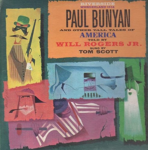 Paul Bunyan And Other Tall Tales