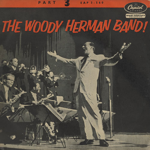 The Woody Herman Band! Part 3