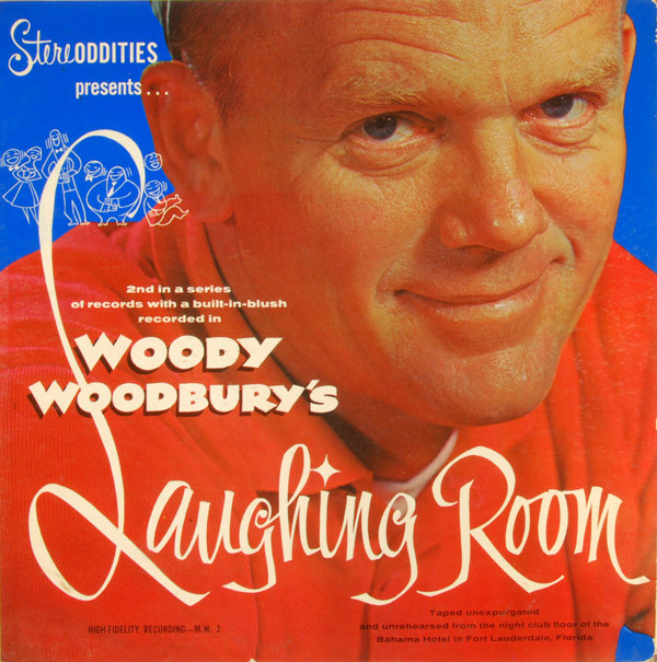 Woody Woodbury's Laughing Room